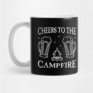 cheers to the campfire Mug